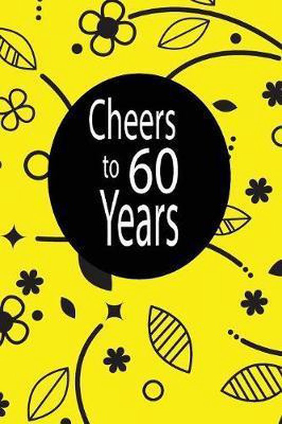Cheers to 60 years