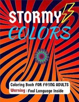 Stormy Colors: Stormy Colors - Adult Coloring Book Only. Superb Bespokely Designed Pages (''HARD WORDS'' Fused With Mandala Patterns) F