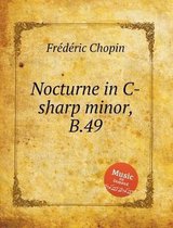 Nocturne in C-sharp minor, B.49