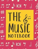 The Music Notebook: Here is a 122 pages Music learner's notebook or manuscript paper (8.5x11), Ideal for musicians, music learning and a g