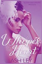 A Whisper of the Heart