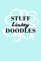 Stuff Linsey Doodles: Personalized Teal Doodle Sketchbook (6 x 9 inch) with 110 blank dot grid pages inside.