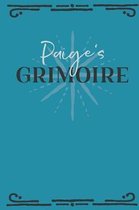 Paige's Grimoire: Personalized Grimoire Notebook (6 x 9 inch) with 162 pages inside, half journal pages and half spell pages.