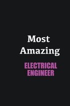 Most Amazing Electrical Engineer: Writing careers journals and notebook. A way towards enhancement