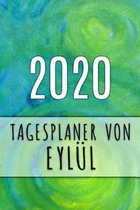 2020 Tagesplaner von Eylul