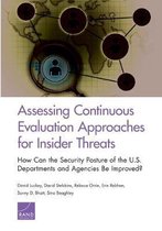 Assessing Continuous Evaluation Approaches for Insider Threats