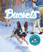 Buckets Goes on a Winter Adventure