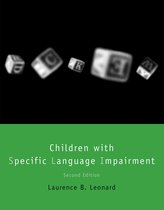 Language, Speech, and Communication - Children with Specific Language Impairment, second edition