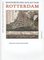 Historische atlassen  -   Historische atlas van Rotterdam, de groei van de stad in beeld - Paul van de Laar, Mies van Jaarsveld