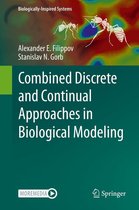 Biologically-Inspired Systems 16 - Combined Discrete and Continual Approaches in Biological Modelling
