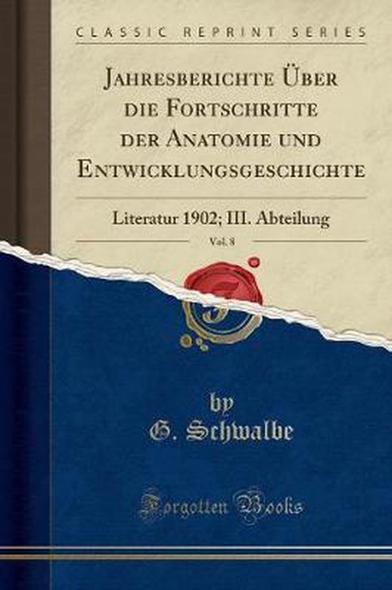 Jahresberichte Über Die Fortschritte Der Anatomie Und Entwi ... - cover