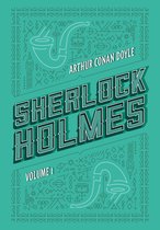 Sherlock Holmes 1 - Sherlock Holmes: Volume 1