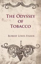 The Odyssey of Tobacco