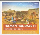 Hu.man Holidays / 7