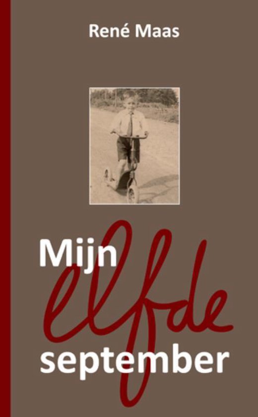 Cover van het boek 'Mijn elfde september' van René Maas