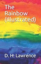 The Rainbow (Illustrated)