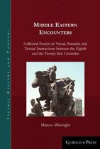 Islamic History and Thought- Middle Eastern Encounters