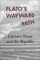 Plato's Wayward Path