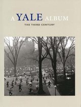 A Yale Album - The Third Century