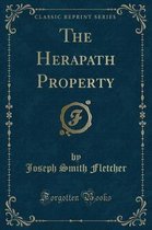 The Herapath Property (Classic Reprint)