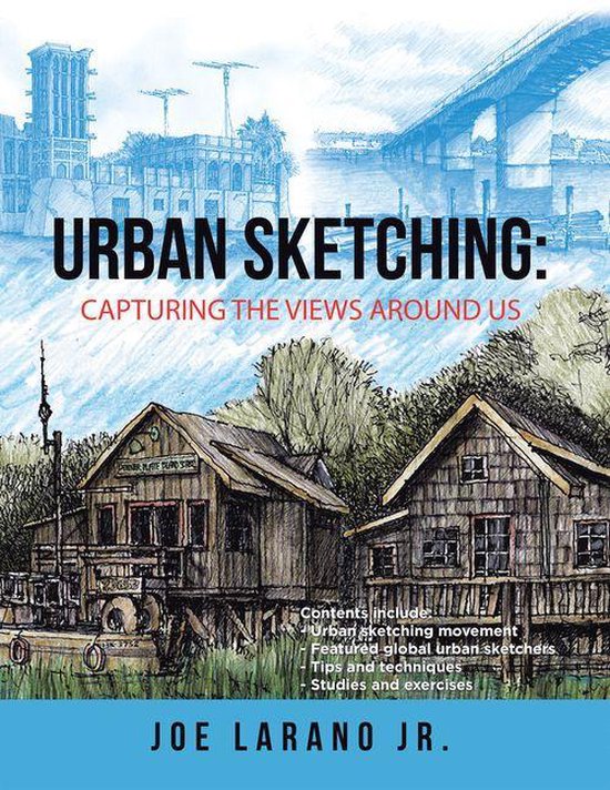 Boekomslag met 'Urban Sketching: Capturing the Views Around Us' in grote letters, met een schets van gebouwen en bruggen.