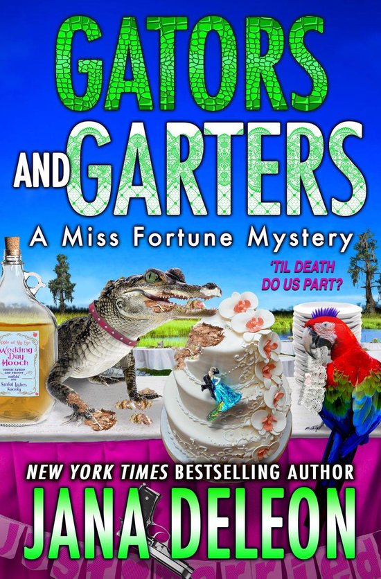 A Miss Fortune Mystery 18 - Gators and Garters - cover