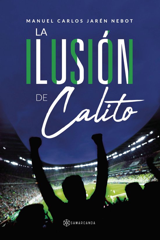 La ilusión de Calito - cover