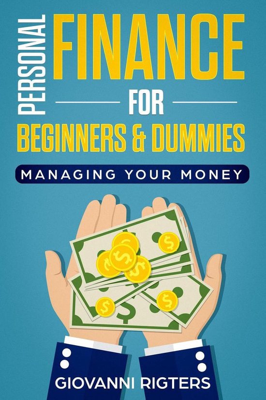 Personal Finance for Beginners & Dummies: Managing Your Mone ... - cover