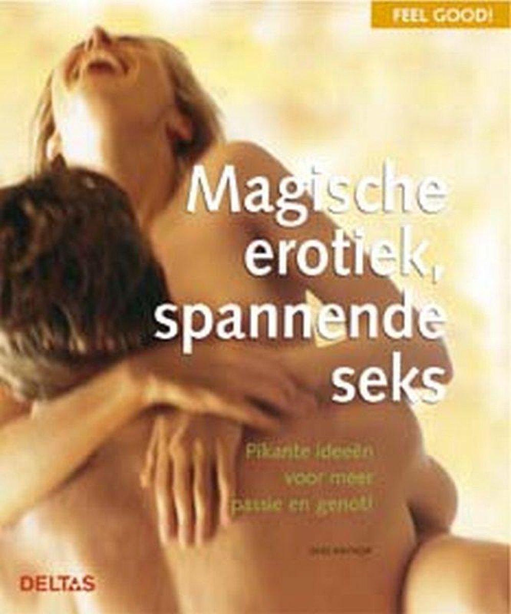 Magische Erotiek Spannende Seks, Silke Amthor 9789044704488 Boeken bol