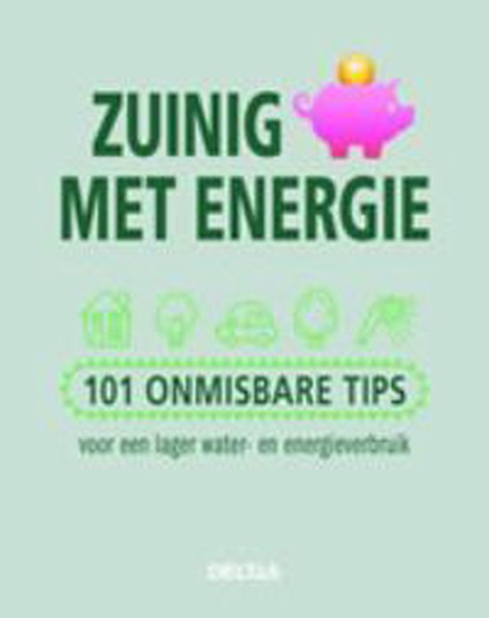 Cover van het boek 'Zuinig met energie' van  *