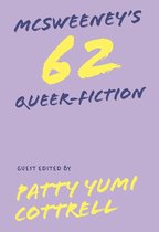 McSweeney's Issue 62 (McSweeney's Quarterly Concern): The Queer Fiction Issue