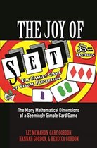 The Joy of SET – The Many Mathematical Dimensions of a Seemingly Simple Card Game