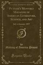 Putnam's Monthly Magazine of American Literature, Science, and Art, Vol. 8