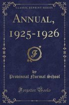 Annual, 1925-1926 (Classic Reprint)