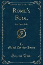 Rome's Fool