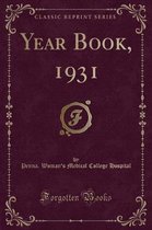 Year Book, 1931 (Classic Reprint)