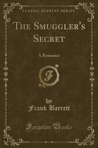 The Smuggler's Secret
