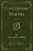 Concerning Martha