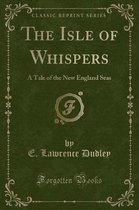 The Isle of Whispers