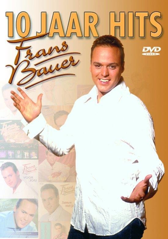 Cover van de film 'Frans bauer - 10 jaar hits'