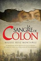 La Sangre de Colon (Columbus' Blood - Spanish Edition)