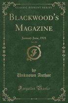 Blackwood's Magazine, Vol. 209