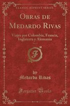 Obras de Medardo Rivas, Vol. 2