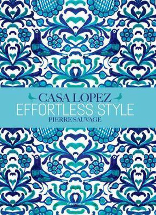 Effortless Style: Casa Lopez - cover