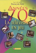 Hors collection - Années 70 : la télévision en jeu