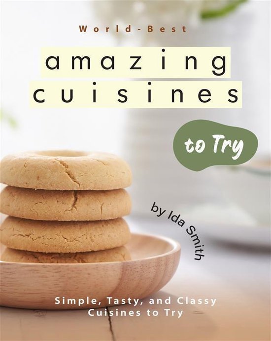 World-Best Amazing Cuisines to Try - cover