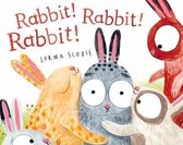 Rabbit! Rabbit! Rabbit!