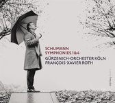 Gürzenich-Orchester Köln, François-Xavier Roth - Schumann: Schumann Symphonies 1 & 4 (Super Audio CD)