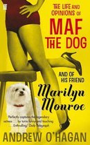 Life And Opinions Of Maf The Dog, And Of His Friend Marilyn