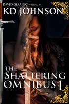 The Shattering Omnibus 1